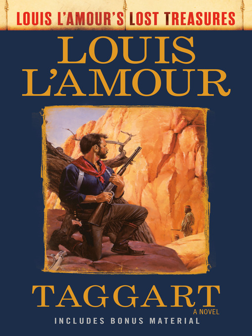 Title details for Taggart (Louis L'Amour's Lost Treasures) by Louis L'Amour - Wait list